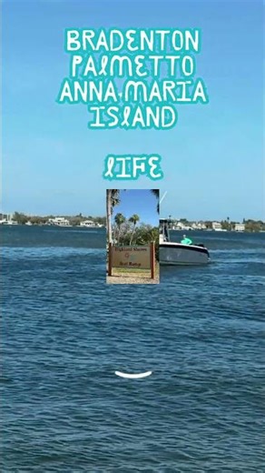 Bradenton & Palmetto Boat Ramps | Coquina to Fort Hamer #fishing #realestate #bradentonfl #sarasota