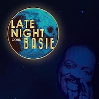 Count Basie: Late Night Basie album review @ All About Jazz