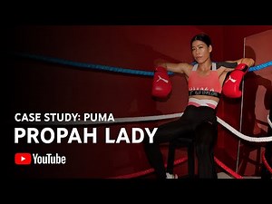 PUMA Propah Lady, Award Winner | YouTube Works India 2021