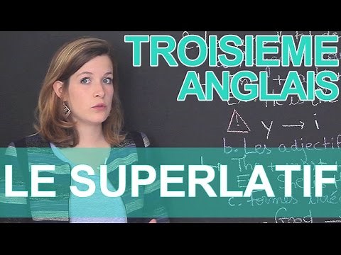 Le superlatif - Anglais - 3e - Les Bons Profs