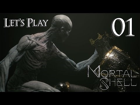 Mortal Shell - Let's Play Part 1: Fallgrim