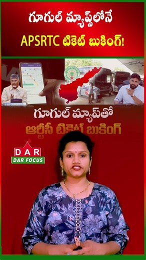 AP RTC to Launch Google Maps Ticket Booking – Trial Run Successful | Latest updates | DAR FOCUS