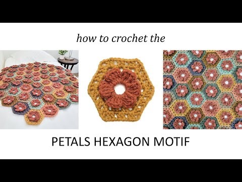 Crochet the Petals Hexagon Motif: Step-by-Step Tutorial