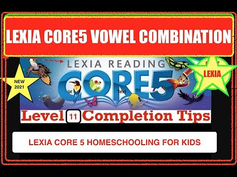 Lexia core 5 level 9 Vowel combinations Vowel Blends Long & Short Vowel Sounds Lexia reading core5