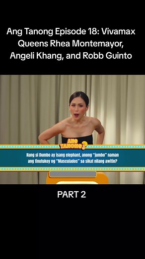 Ang Tanong Ep 18 Part 2: Rhea Montemayor, Angeli Khang & Robb Guinto