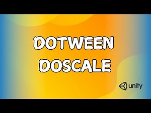 DoTween for Unity : DOScale