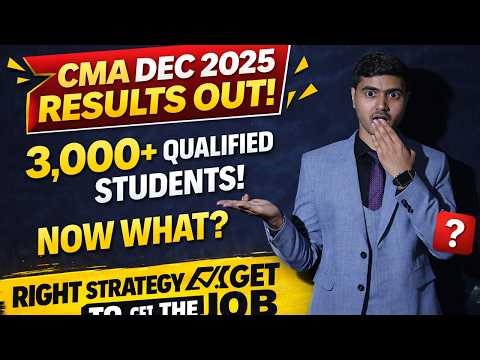 CMA Campus Placement Dec 2025 | How to Prep for CMA Dec 2025 Campus | 3000+ Qualified – What’s Next?
