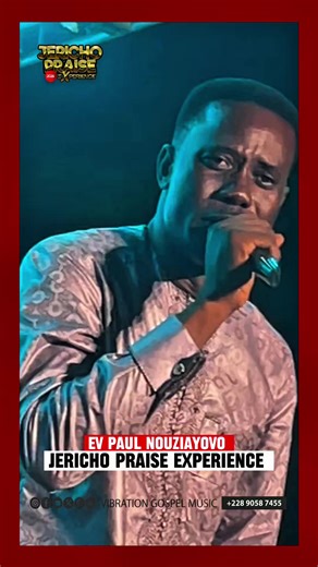 •JERICHO PRAISE EXPERIENCE• Ev PAUL NOUZIAYOVO #EvPaulNouziayovo #JerichoPraiseExperience #Gospel #jesus #VibrationGospelTv