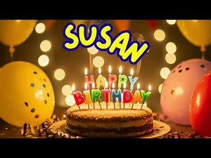Birthday Song for Susan | Happy Birthday Susan