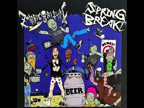 Spring Break!/Zombie Ritual (Split, 2007) {Vinyl Rip}