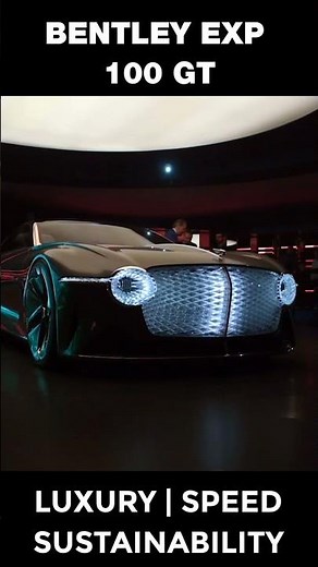 Bentley EXP 100 GT – The Electric Luxury Beast from the Future!