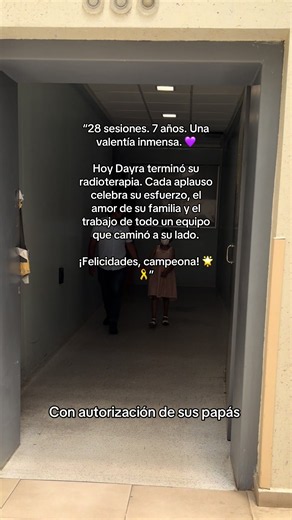 Dayra terminó radioterapia: 28 sesiones, 7 años, recuperación y seguimiento