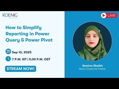 How to Simplify Reporting in Power Query & Power Pivot