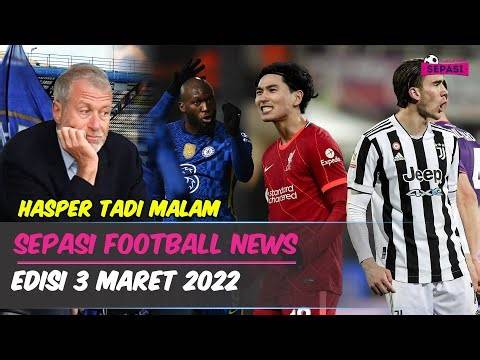 Chelsea & Liverpool ke Perempat Final 🔥 Abramovich Resmi Jual The Blues 🤑 Juve Menang Dramatis 😓