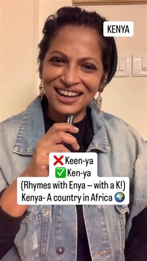 Madhusree Baral on Instagram: "They call it Keen-ya, but the locals call it Kenya. Think of the singer Enya, just add a K — Kenya! English keeps us on our toes, doesn’t it? 😄 #ThatsIt #PronunciationTips #EnglishWithEmbee #SpokenEnglish #LearnWithFun #EnglishReel #WordOfTheDay #Kenya #LanguageLovers #EnglishMadeEasy #TeacherReel #CorrectPronunciation #SpeakRight #EnglishLearning (learn pronunciation, Kenya pronunciation, British English pronunciation, how to say Kenya, English teacher reels, pro