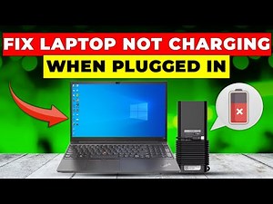How To Fix Laptop Not Charging When Plugged In (Troubleshoot Laptop Not Charging When Plugged In)