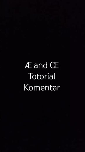 Æ DAN Œ Tutorial di komentar 😁