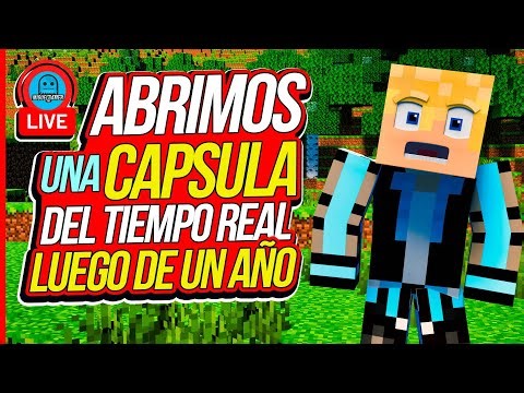 🥲 SE LLORA 👉 Abrimos CAPSULA DEL TIEMPO REAL luego de un año (y enterraremos otra con sus mensajes)