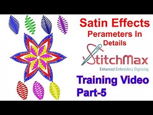 Satin Effects in StitchMax | Training Video Part-5