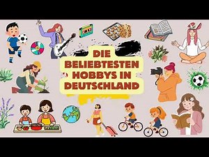 The Most Popular Hobbies in Germany | German Culture for Beginners | Deutsch Lernen für Anfänger