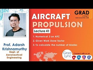 Aircraft Propulsion | Unit3 | Lec41 | Numerical 3 (AFC)