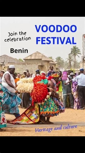 Célébration du Vodou : Fête du Vodoun à Ouidah