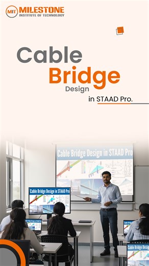 🎥 Cable Bridge Design in STAAD.Pro – Quick Design Insight! 🌉✨ In this reel, learn the basics of cable bridge design using STAAD.Pro and understand how structural elements are analyzed for strength, stability, and safety. This quick tip helps you improve accuracy and confidence in structural design. Whether you’re a civil engineering student or a working professional, mastering STAAD.Pro is a must for modern structural projects. Join Milestone Institute of Technology for practical STAAD.Pro tra