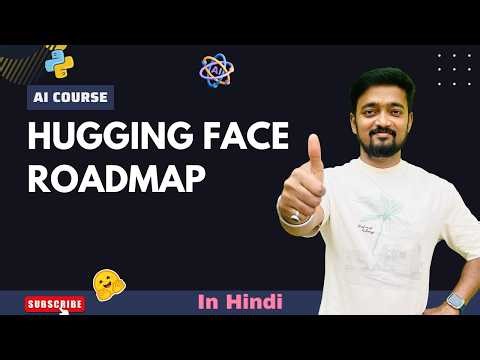 Hugging Face Practical Course Overview 🚀 | Full Roadmap Explained