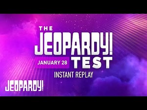 Jeopardy! Test Instant Replay 1/28/2020 | JEOPARDY!