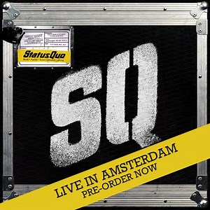 798 reactions · 90 shares | Rock icons Status Quo release the first volume of the 'Official Archive Series' on 11th August 2023, featuring a carefully curated selection of songs recorded live in Amsterdam, showcasing the band's raw, infectious, and energetic performance with exceptional sound quality and great packaging. | Status Quo | Facebook