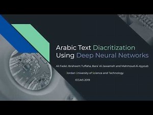 Research Paper Presentation - Arabic Text Diacritization Using Deep Neural Networks