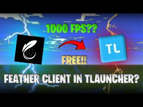How to download feather client in tlauncher for free cracked