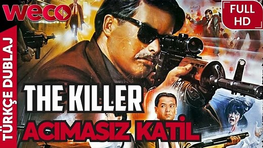 Acımasız Katil (The Killer) | 1989 | TR Dublaj | Aksiyon Filmi | 4K İzle | Weco Film