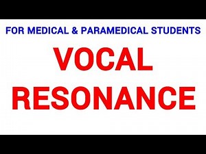 VOCAL RESONANCE | CLINICAL LAB | PHYSIOLOGY