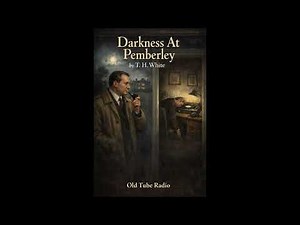Darkness At Pemberley by T. H. White | Classic 1970s British Detective Mystery | BBC Radio Drama