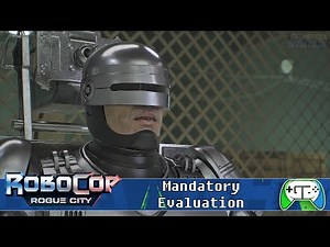 RoboCop: Rogue City - Mandatory Evaluation | Walkthrough