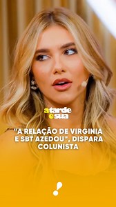 210K views · 5K reactions | "A relação de Virginia e SBT azedou", dispara colunista . . . #RedeTV #ATardeESua #SoniaAbrão #celebridades #celebs #fofocas #polemica #subcelebridades #famosos #Virginia #VirginiaFonseca #SBT | A Tarde é Sua | Facebook