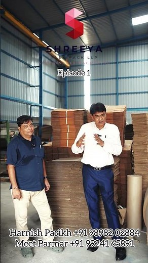 Episode 1 on Corrugated Carton Box Making Process & Plant at Shreeya Flexipack, Ahmedabad Gujarat