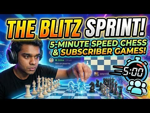 THE BLITZ SPRINT: 5-Minute Speed Chess & Subscriber Games!#Chess #BlitzChess #SpeedChess #ChessLive