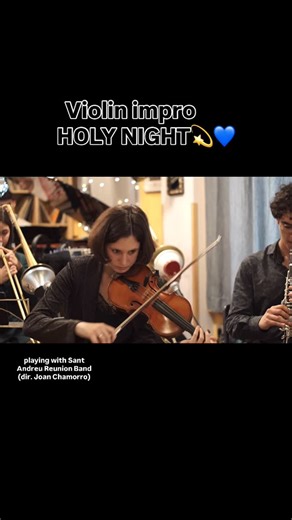 Èlia Bastida Gibert on Instagram: "Violin Impro on HOLY NIGHT Playing with Sant Andreu Reunion Band (dir. @joanchamorro ) #violin #jazzviolin #impro #christmas"