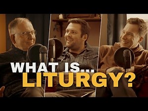 What is Liturgy? | Unpacking the Meaning, Tradition and Theology of Anglican Worship (#008)