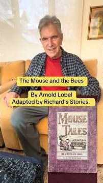 My Dad used to tell me this fun and funny story when I was a child. “The Mouse and the Bees” #story
