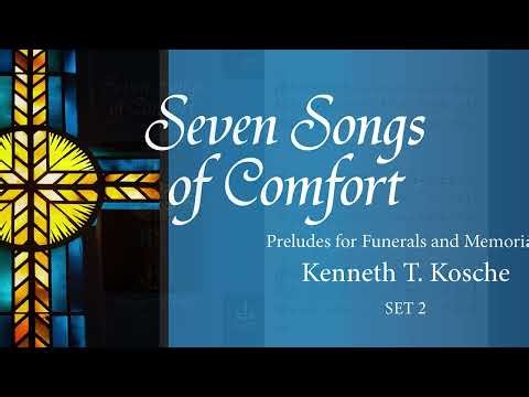 Now the Light Has Gone Away (Organ) from Seven Songs of Comfort: Preludes for Funerals and Memorials