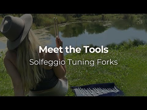 Introducing Solfeggio Tuning Forks