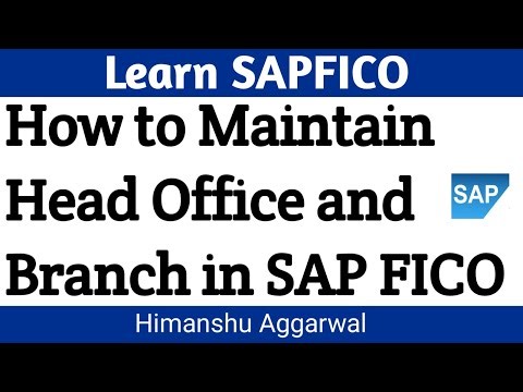 How to Maintain Head Office and Branch Office in SAP FICO | SAP FICO Tutorials