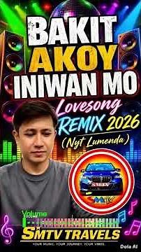 “Bakit Akoy Iniwan Mo”