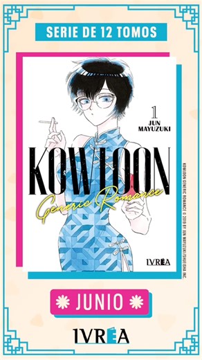 🩵 KOWLOON GENERIC ROMANCE ¡Nueva Serie!