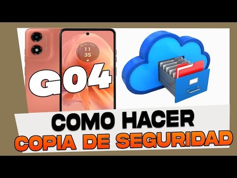 Como Hacer Copia de Seguridad en Motorola Moto G04