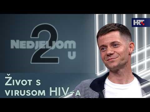 Nedjeljom u 2: Život s virusom HIV-a