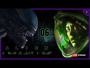 FIRST TIME EVER PLAYING ALIEN ISOLATION | Complete Playthrough Ep. 6 (V)